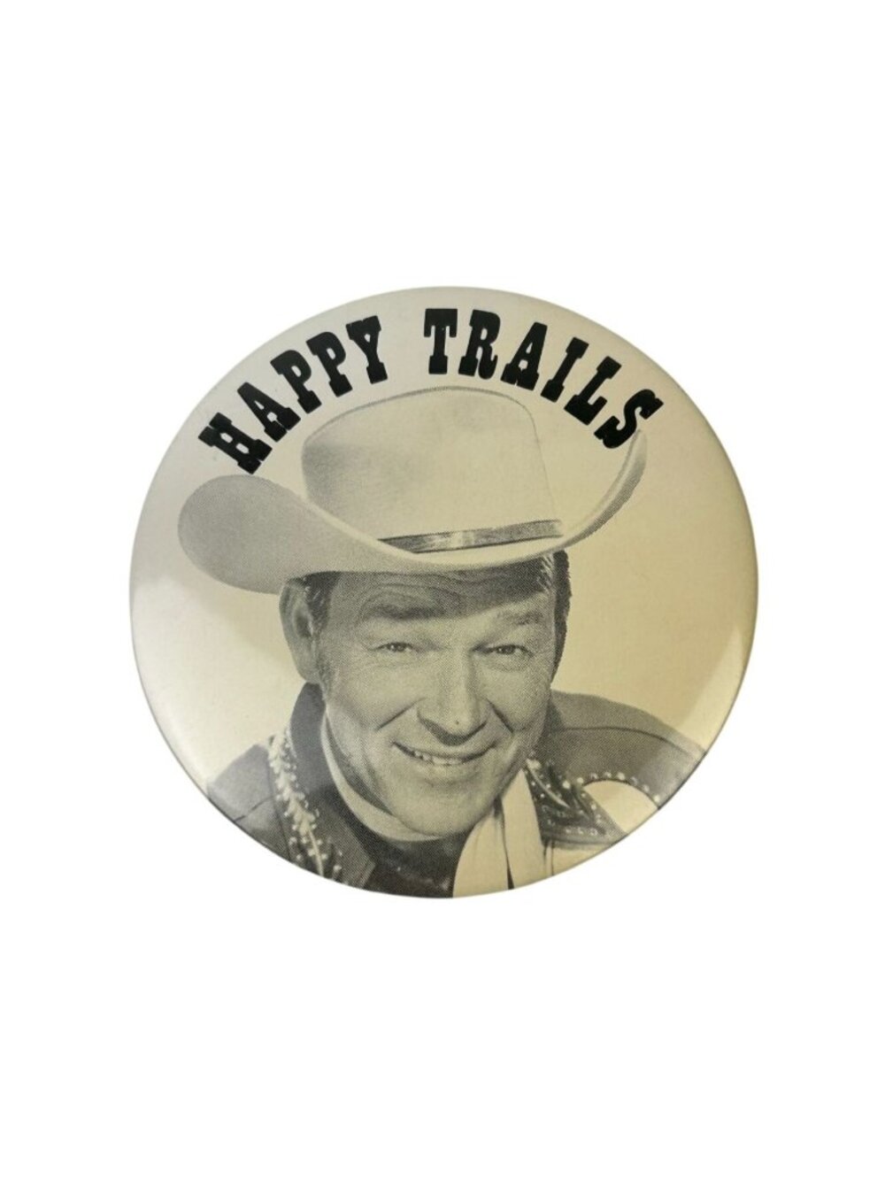 Roy Rogers Happy Trails Pin Badge Vintage TV Cowboy Western 3" Collectible